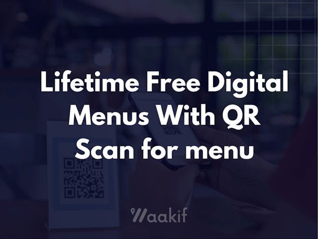 Digital Menus for Restaurants Lifetime Free QR Menus