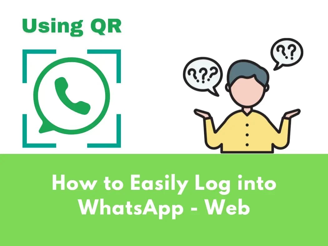 How to Easily Log into WhatsApp: The 2024 Guide