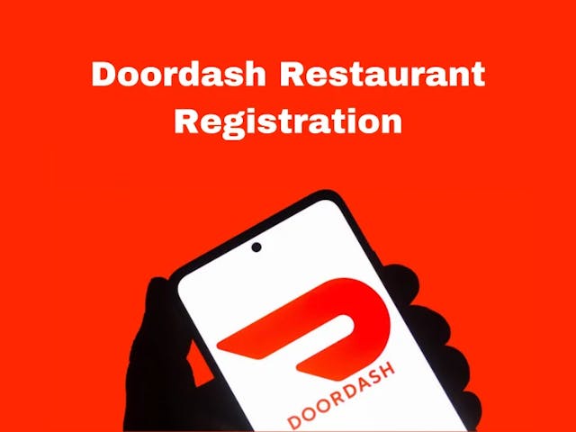 How to Register Your Restaurant with DoorDash?