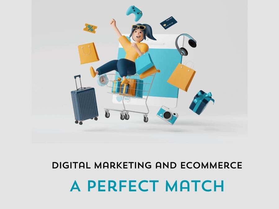 Digital Marketing and E-commerce: A Winning Combination