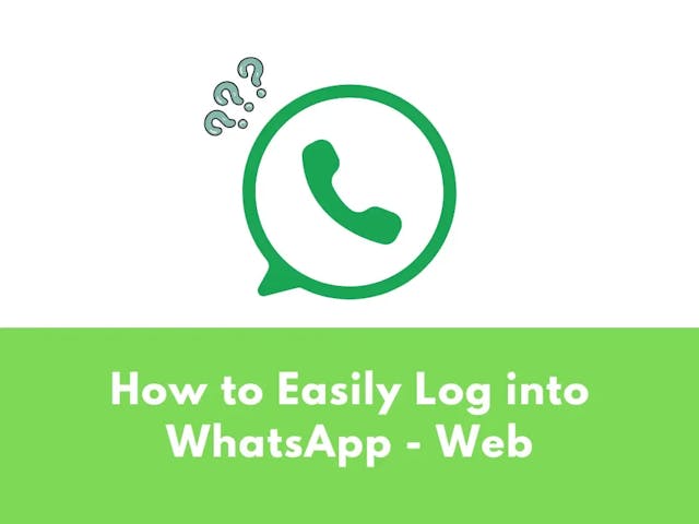 How to Easily Log into WhatsApp: The 2024 Guide