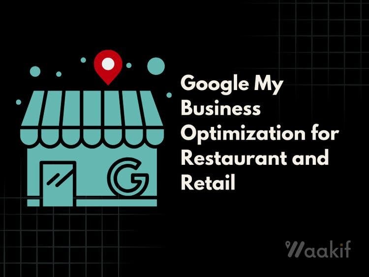 Google My Business Optimisation for Restaurant and Retail: Quick Setup