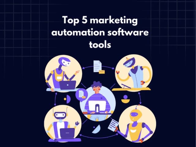 Top 5 marketing automation software tools in 2024