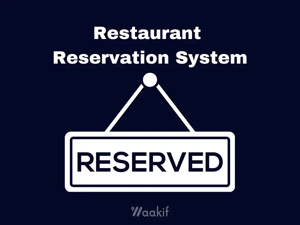 Restaurant Reservation System