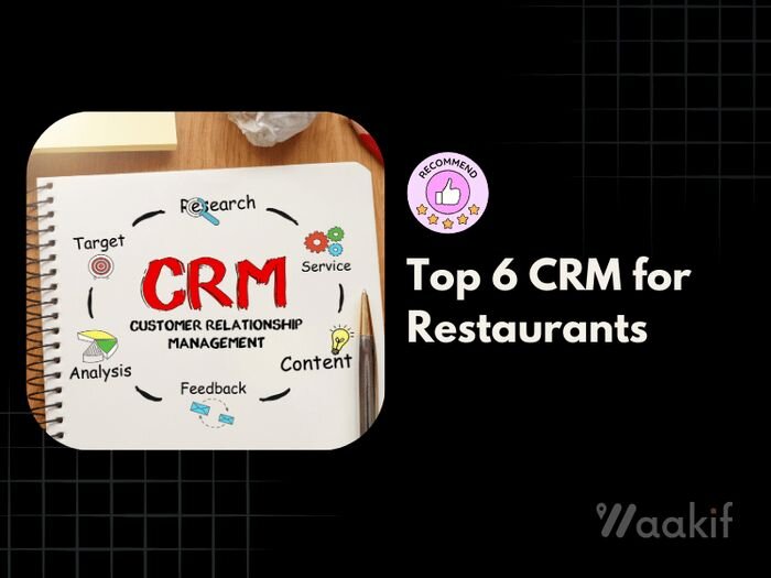 Top 6 CRM for Restaurants 20250127110328