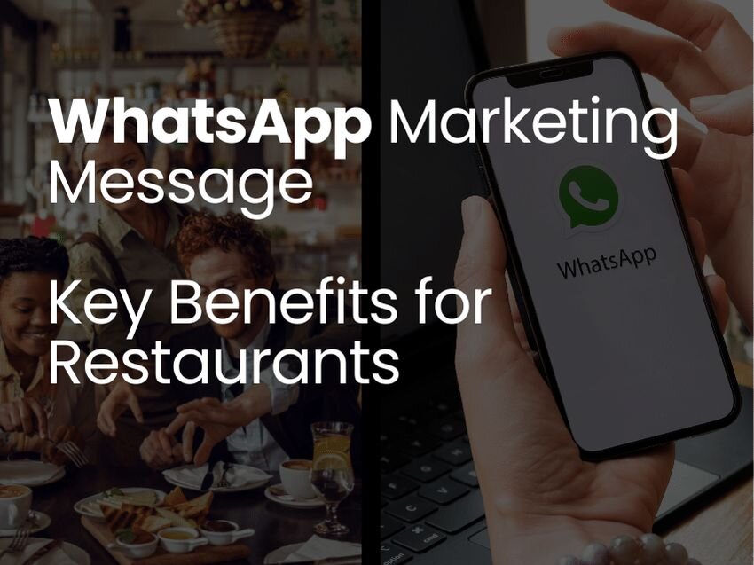 WhatsApp Marketing Message Key Benefits for Restaurants 20250127110442