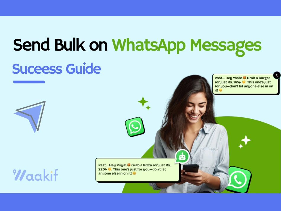 Master How to Send Bulk WhatsApp Messages 2025 Success Guide-blog